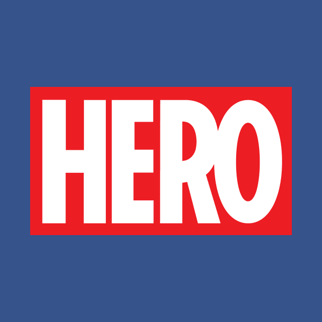 Hero by geeklyshirts