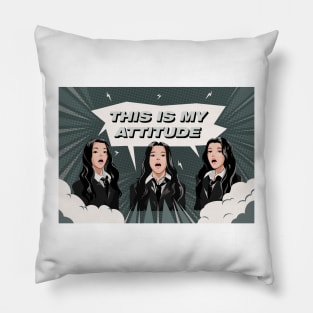 THIS IS MY ATTITUDE Pillow