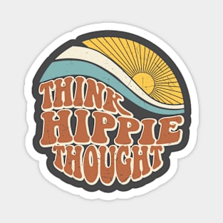 Think Hippie Thoughts Magnet