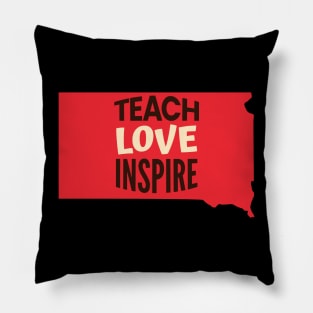 South Dakota Teacher Teach Love Inspire Pillow