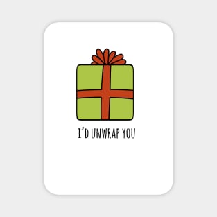 i’d unwrap you christmas funny inappropriate card Magnet