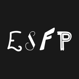 ESFP T-Shirt