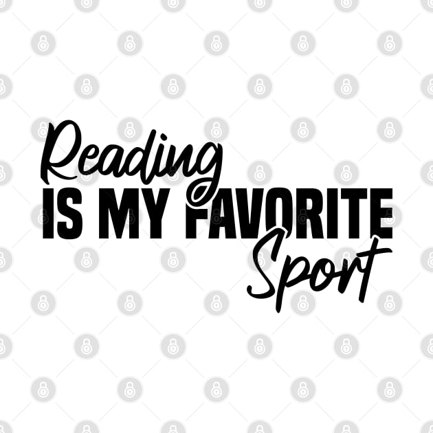 Reading Is My Favorite Sport by Blonc