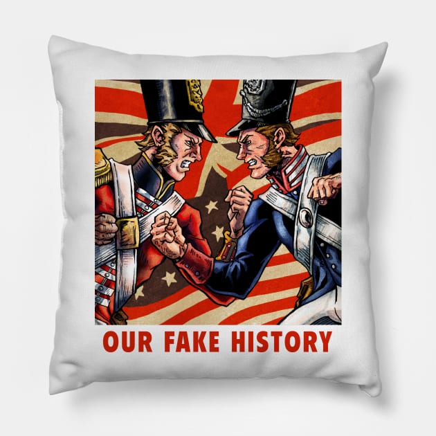 War of 1812 Pillow by Our Fake History