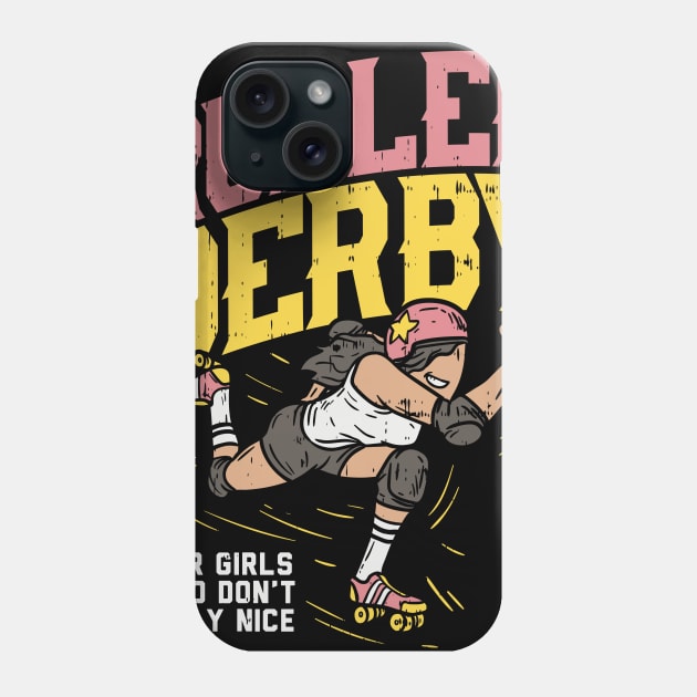 Roller Derby Tshirt Roller-Skating Gift Phone Case by biNutz