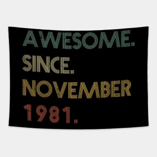 Awesome Since November 1981 Tapestry