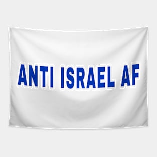 Anti Israel AF - Front Tapestry