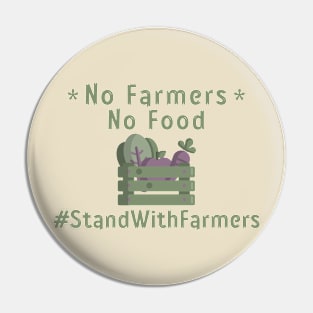 Stand With Farmers Tees Pin