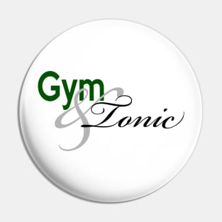 Gym And Tonic - Gordon's Exercise Pin