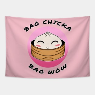 Bao chicka bao wow! (Kawaii bao) -food pun/ dad joke design Tapestry