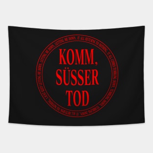 KOMM SUSSER TOD Tapestry