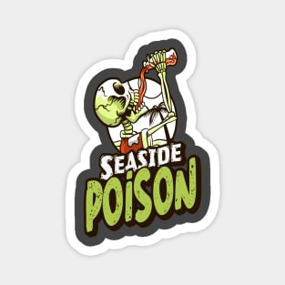 Seaside Poison Magnet