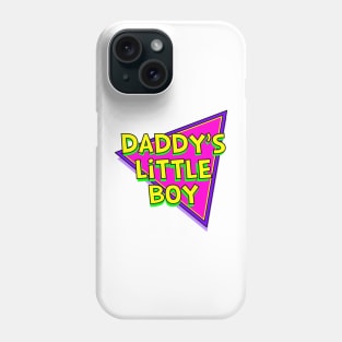 Daddy's Little Boy Phone Case