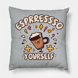 Espresso Yourself Pillow