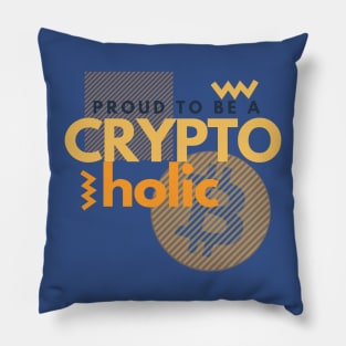 Proud to be a cryptoholic Pillow