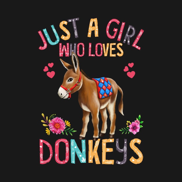 Just A Girl Who Loves Donkeys - Cute Donkeys Lover by nakos