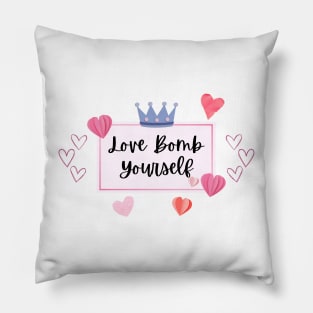 Love bomb yourself Pillow