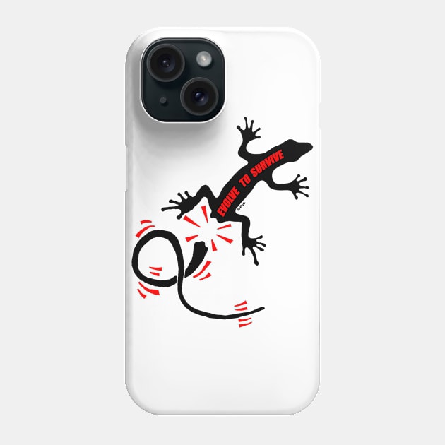 Evolve To Survive Phone Case by NewSignCreation