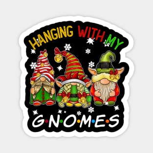 Funny Christmas Gnome Hanging With My Gnomies Family Pajamas Magnet