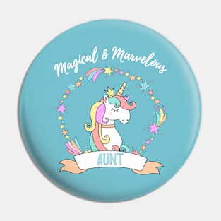 Magical Marvelous Aunt Unicorn Pin