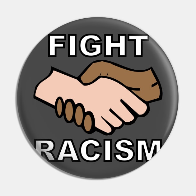 Fight Racism Pin by UnitedShirtsofAmerica