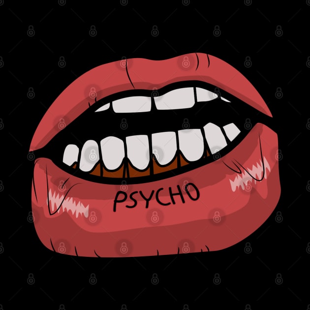 Psycho Mouth by Kyra_Clay