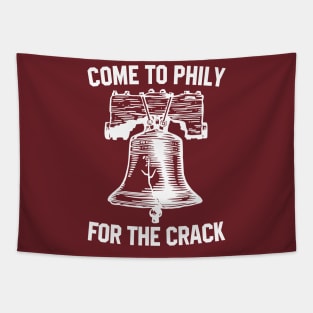 Come to philly for the crack Tapestry