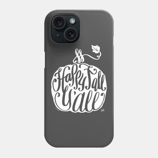 Happy Fall Y'All Cute Pumpkin Graphic White Phone Case by DoubleBrush