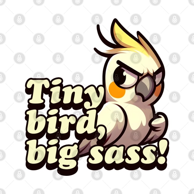 Tiny bird, big sass! by MissKMCP