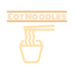 Eat noodles T-Shirt