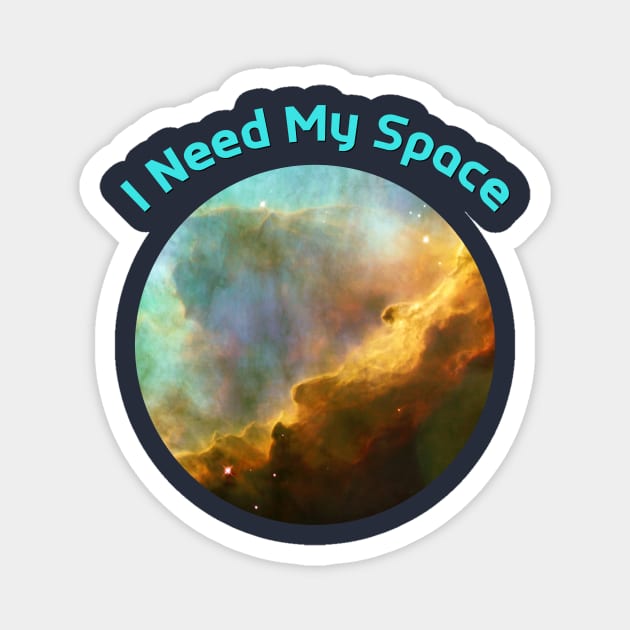 I Need My Space Orion Magnet by LittleBean