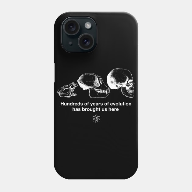 "Hundreds of years of Evolution" Funny Science Joke Shirt Phone Case by blueversion