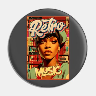 Rihanna Retro Music Pin