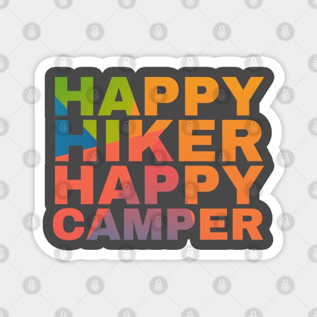 Happy Hiker Happy Camper Magnet by Camp Happy Hour