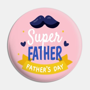 Supper father Pin