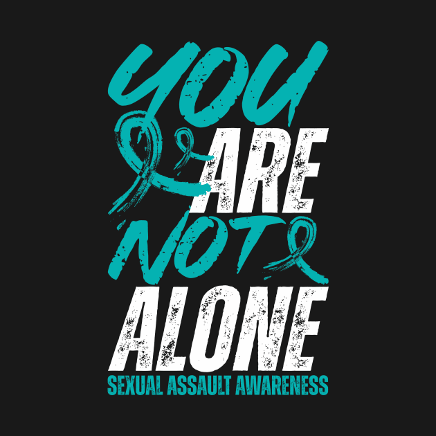 You're Not Alone Sexual Assault Awareness by Point Shop