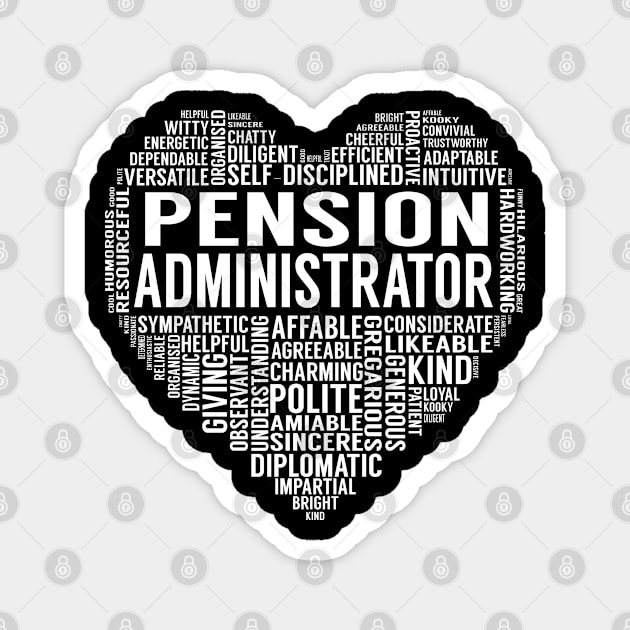 Pension Administrator Heart Magnet by LotusTee