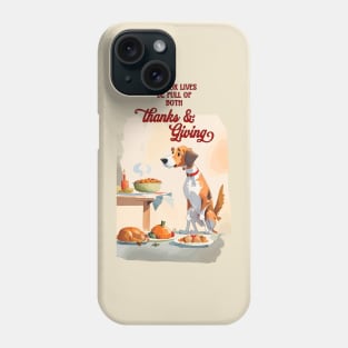 Thanks Giving Phone Case