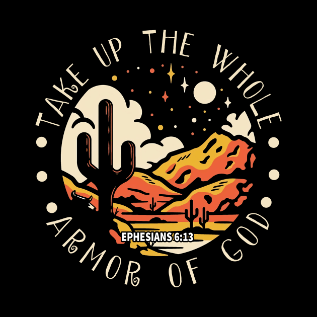 Take Up The Whole Armor Of God Mountains Cactus by Terrence Torphy
