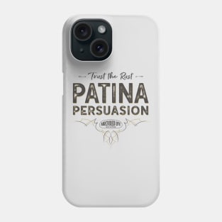 Trust The Rust - Patina Persuasion Aircooled Life Phone Case