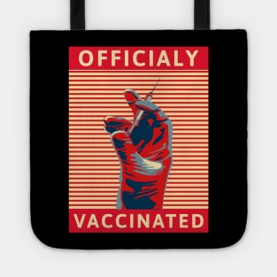 Officialy Vaccinated medicine student, nurse - Covid-19 Corona Virus SARS-CoV-2 Medical Student Medschool Gift Nurse Doctor Medicine Tote