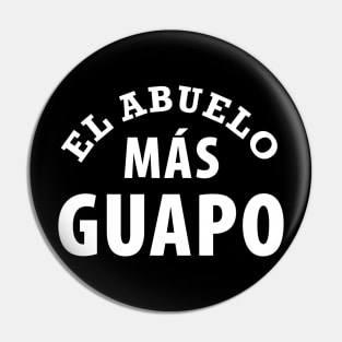 El Abuelo Más Guapo Pin