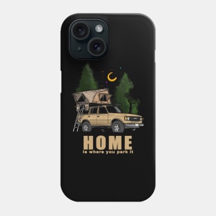 Home is where you park it Land Cruiser - Peanut Phone Case