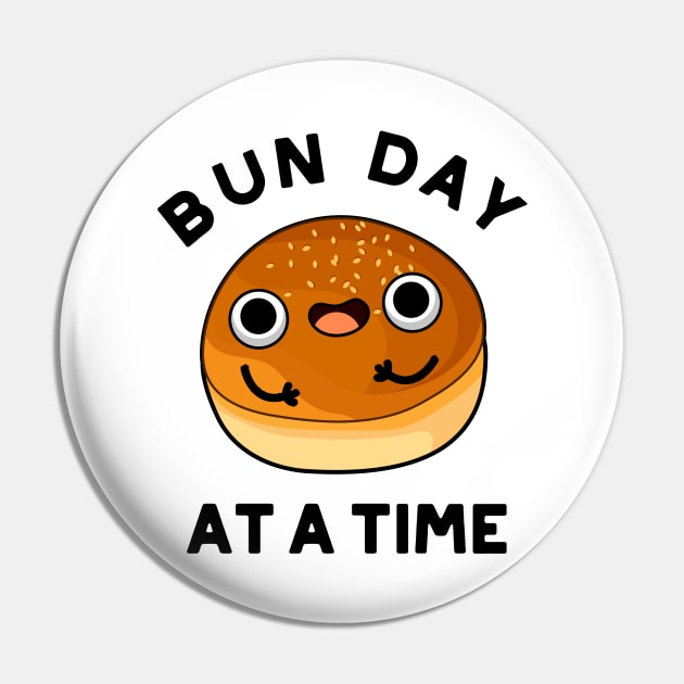 Bun Day At A Time Cute Food Pu Pin by punnybone