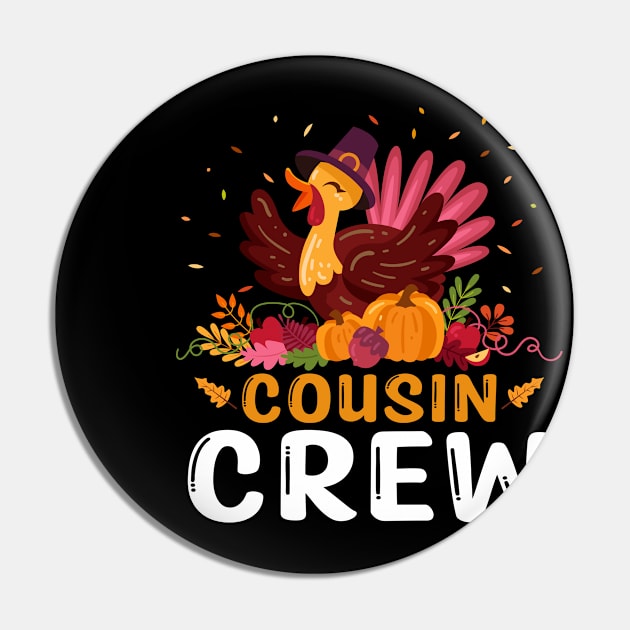 Cousin Crew Turkey Cute Family Thanksgiving Pajamas Pin by reedae