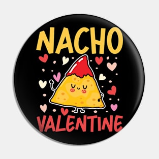 Nacho Valentine Pin