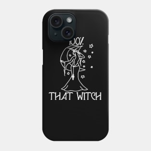 100% that witch Phone Case