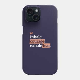 Inhale, Exhale (Light) Phone Case