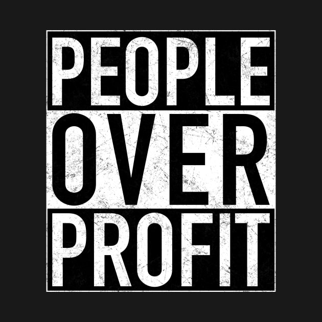 People Over Profit by tommartinart