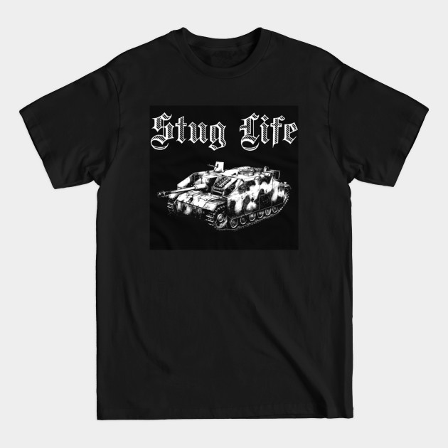 Discover Stug Life - Stug Life - T-Shirt